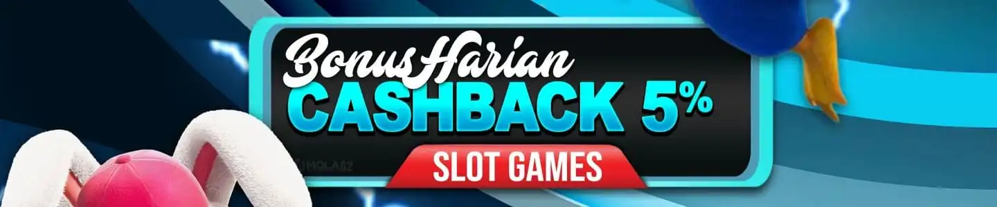 BONUS CASHBACK HARIAN SLOT 5%